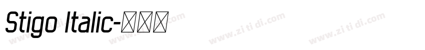 Stigo Italic字体转换
